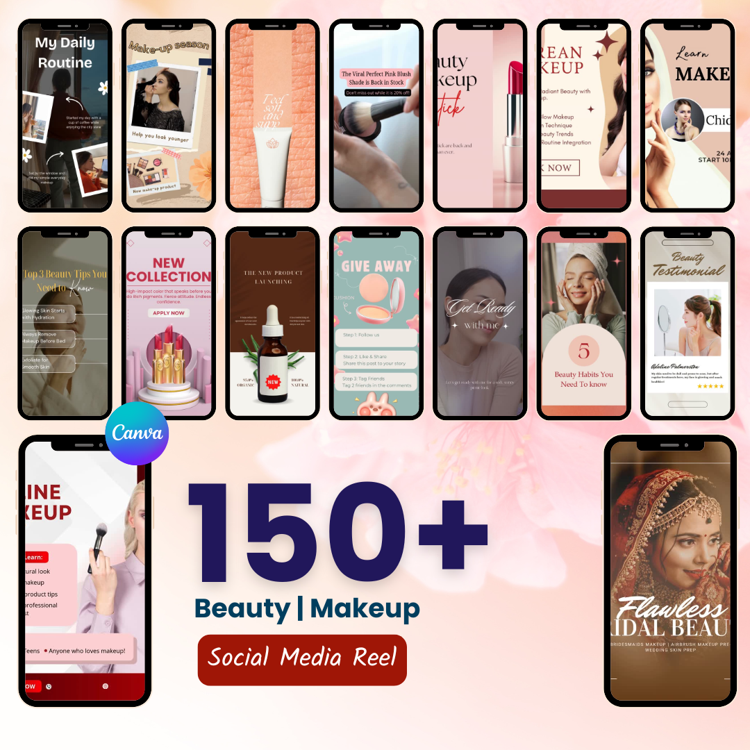 💄 150+ Beauty Reels (Ready-to-Post | Canva Editable)