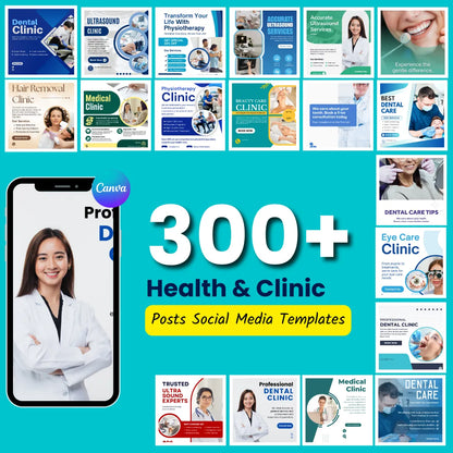 300+ Health & Clinic Social Media Posts (Canva Editable)