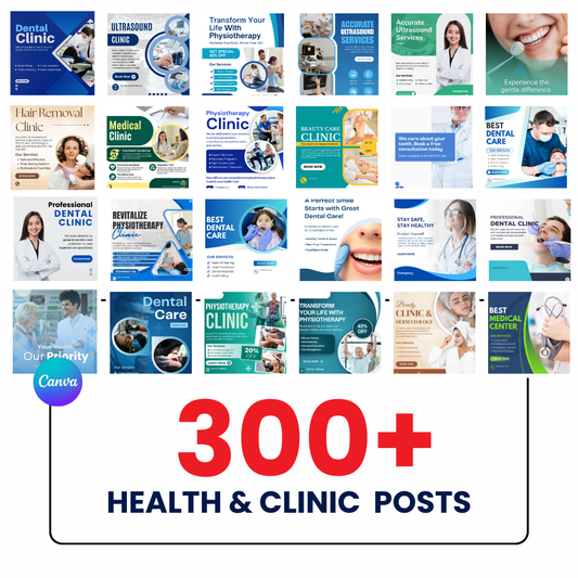 300+ Health & Clinic Social Media Posts (Canva Editable)
